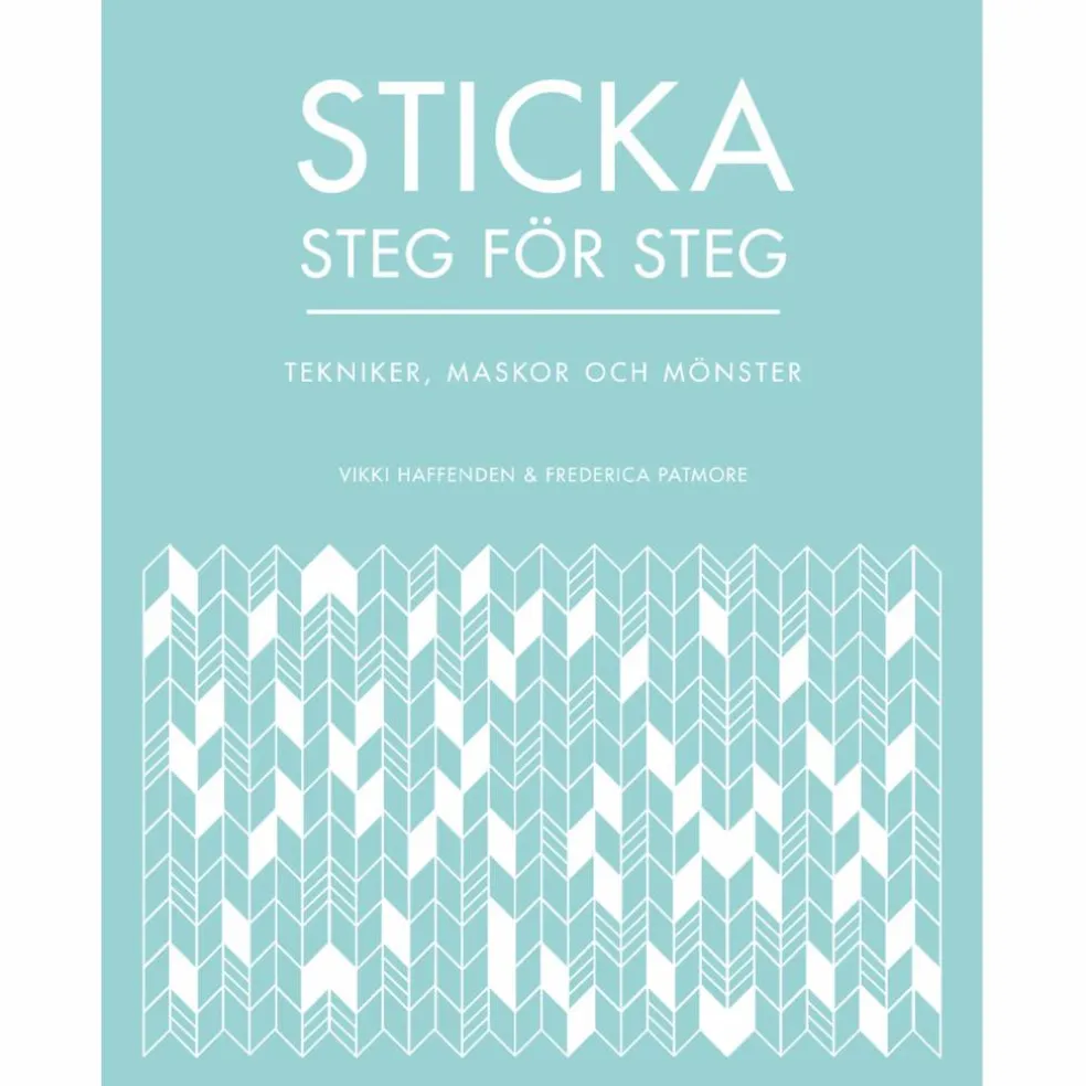 Sticka steg för steg